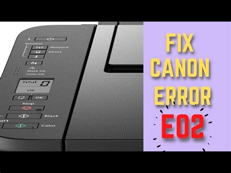 How To Resolve Canon Printer Error E02 Easy Step To Fix 57 OFF