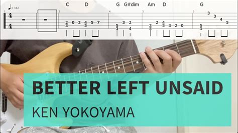 TAB譜KEN YOKOYAMABETTER LEFT UNSAID YouTube