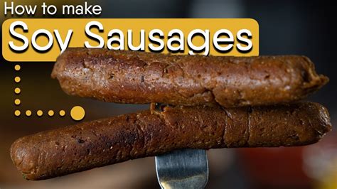 How To Make Soy Sausages Seitan Conventional And Thermomix Procedures