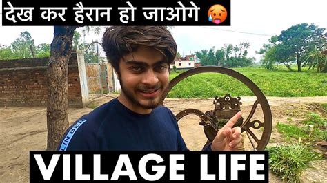 Gaon Me Farming Kaise Hoti Hai Village Life Vlog Asif Khan