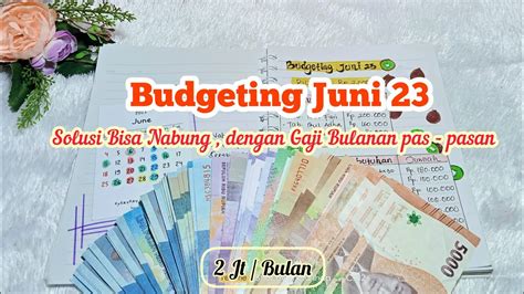 Budgeting Juni Mengatur Keuangan Rumah Tangga Youtube