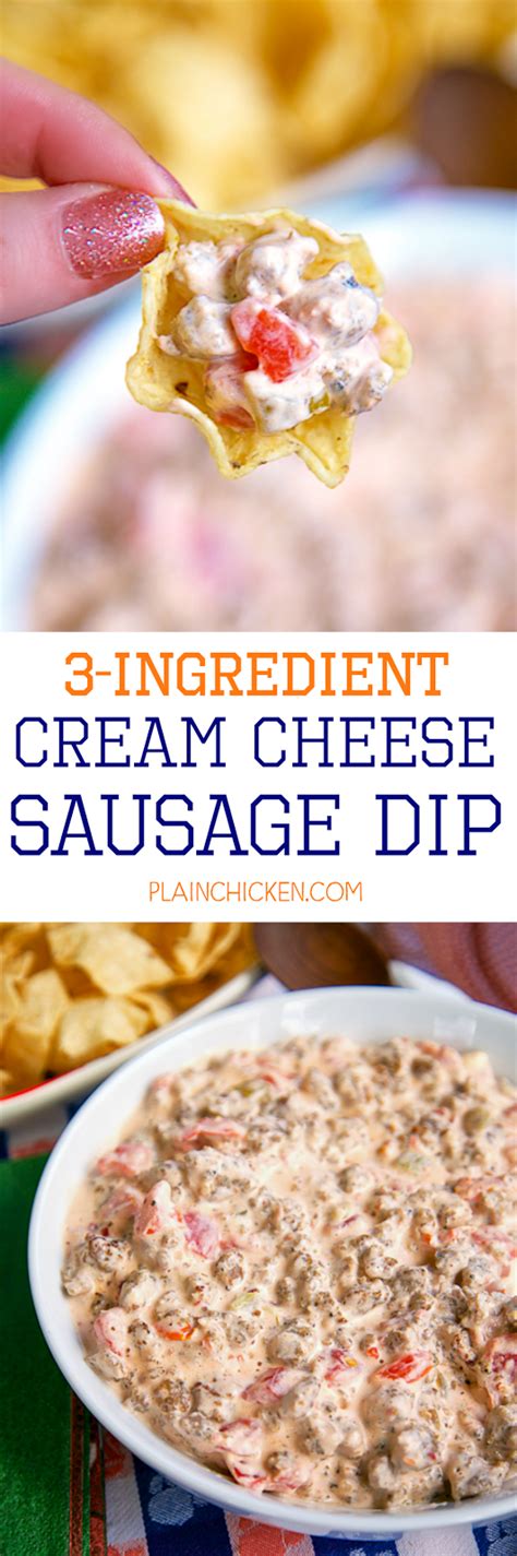 3 Ingredient Cream Cheese Sausage Dip Football Friday Plain Chicken