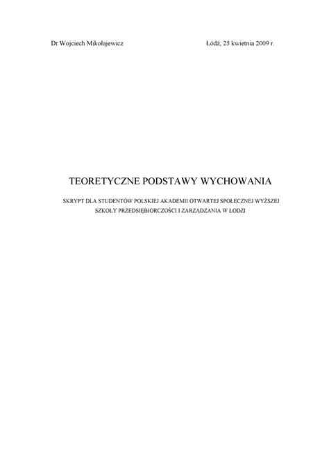 Wprowadzenie do teorii wychowania Dr Wojciech Mikołajewicz Łódź 25