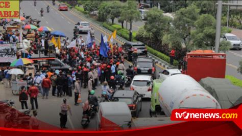 Demo Bakal Dihadiri Ratusan Buruh Bawa 3 Tuntutan Ini DPR Siap Siap