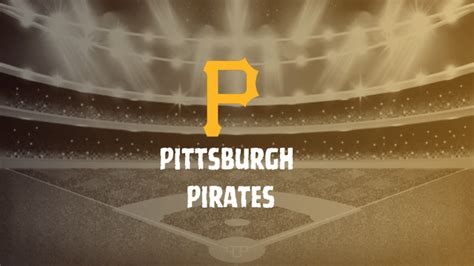 Pittsburgh Pirates Schedule 2023 Game Time Channel And Tv Today