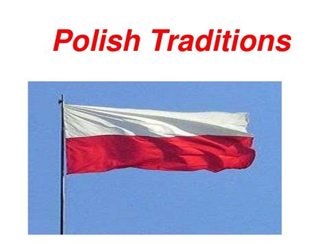 Polish traditions