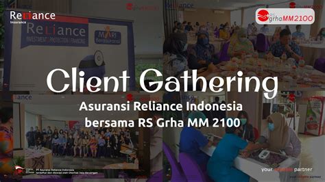 Client Gathering Asuransi Reliance Indonesia Bersama Rs Grha Mm2100