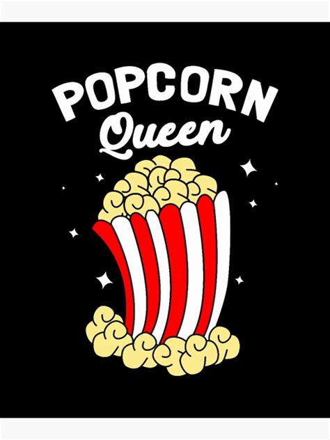 Popcorn Queen Mom Mother Daughter Movie Snack Poster For Sale By