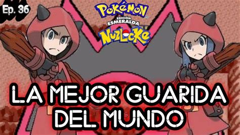 Pokémon Esmeralda Nuzlocke Ep 36 LA MEJOR GUARIDA SECRETA DEL MUNDO