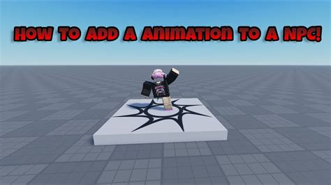 How To Add A Animation To A NPC In ROBLOX STUDIO YouTube