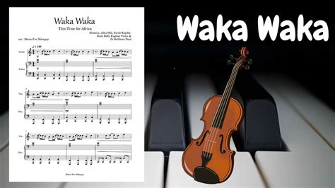 Waka Waka Violin Sheet Music And Piano Accompaniment Shakira This