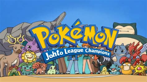 Pokemon Johto League Champions Opening