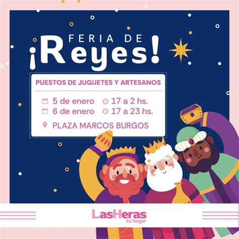 Los Reyes Magos Llegan A Las Heras Con Una Atractiva Propuesta MendoVoz