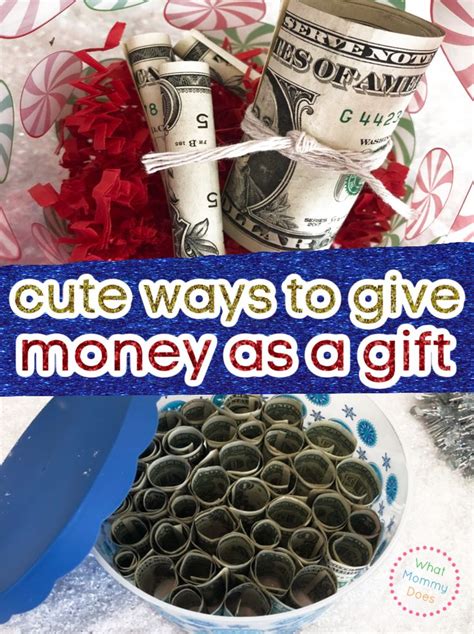 10 Fun Ways To Give Money As A Gift Money Gifts Christmas Birthday