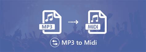 MP3 a MIDI Los mejores métodos de 6 para convertir MP3 a MIDI o