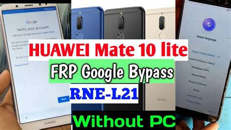 Huawei Meta 10 Lite FRP Bypass Without PC Huawei RNE L21 Google