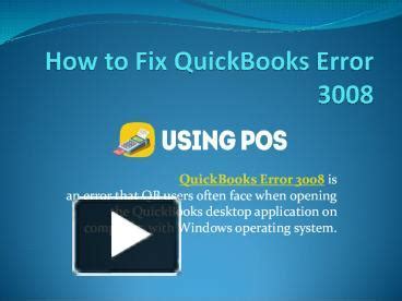 PPT Fix QuickBooks Error Code 3008 PowerPoint Presentation Free To