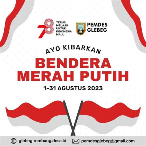 Ayo Sedulur Glebeg Kita Kibarkan Bendera Merah Putih Sebulan Penuh