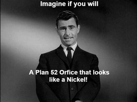 rod serling twilight zone Meme Generator - Piñata Farms - The best meme ...