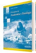 PRINCIPIOS DE ANATOMIA Y FISIOLOGIA INCLUYE VERSION DIGITAL Gerard