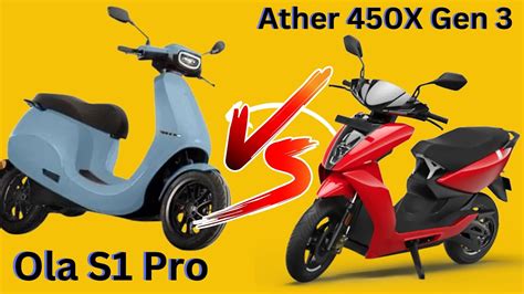 Ola S1 Pro Vs Ather 450x Gen 3 Full Details Comparison Ola S1 Pro Vs