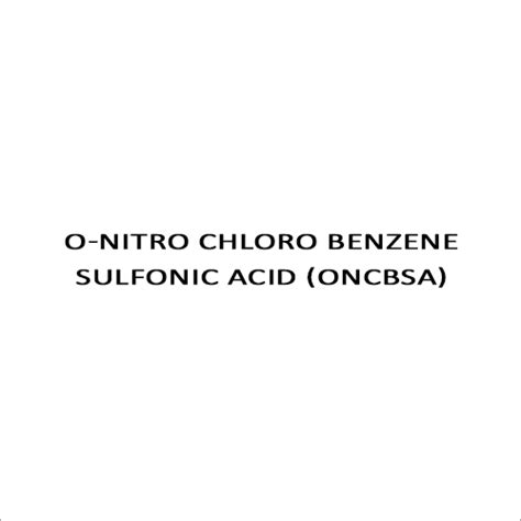 O Nitro Chloro Benzene Sulfonic Acid Oncbsa At Best Price In Mumbai