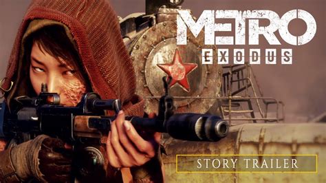 Metro Exodus Story Trailer YouTube