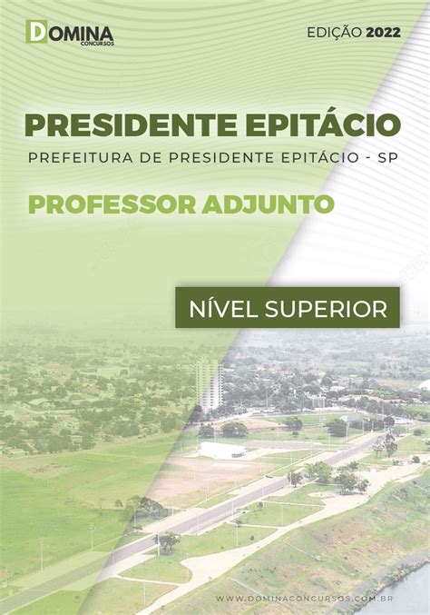 Apostila Pref Presidente Epitácio SP 2022 Professor Adjunto