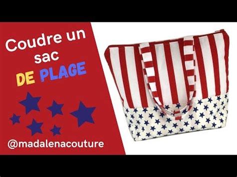 Coudre Un Sac De Plage Tuto Couture Madalena Youtube Tuto Couture