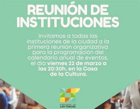 Las Toscas Reuni N Con Instituciones Para El Calendario Anual De