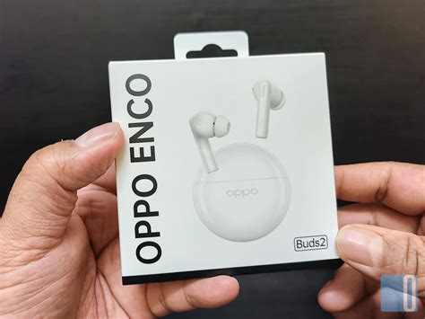 Oppo Enco Buds Review The Next Buds