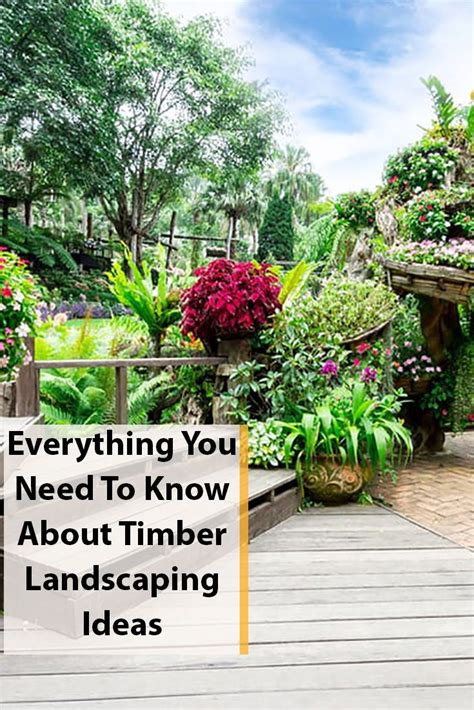 Everything You Need To Know About Timber Landscaping Ideas Yard