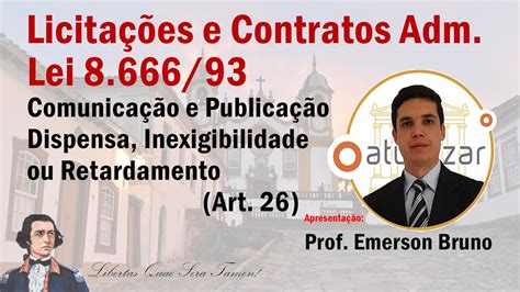 Lei Art Comunica O E Publica O Da Dispensa Ou