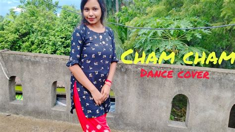 Cham Cham Dance Cover Baaghi Tiger Shroff Shraddha Kapoor Youtube