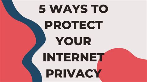 Ways To Protect Your Internet Privacy Youtube