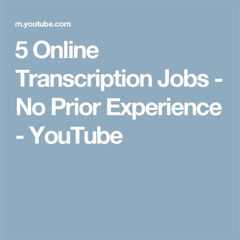 5 Online Transcription Jobs No Prior Experience YouTube