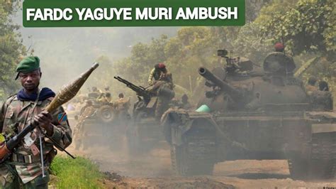 Imodoka Za Fardc Zipakiye Intwaro Zaguye Muri Ambush Ya M Muri