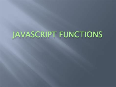 JAVASCRIPT FUNCTIONS Where Does Java Script Go Inside