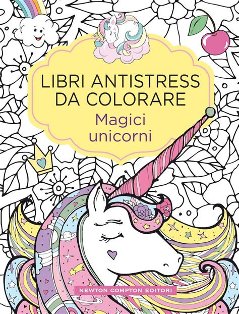 Magici Unicorni Libri Antistress Da Colorare Amazon It Giochi E