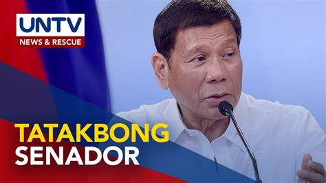 President Rodrigo Duterte Tatakbong Senador Sa Elections Youtube