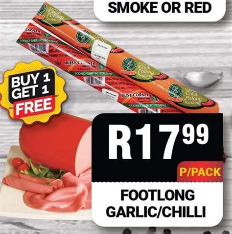 Busy Corner Garlic Chilli Polony Footlong Offer At Chikro Food Market