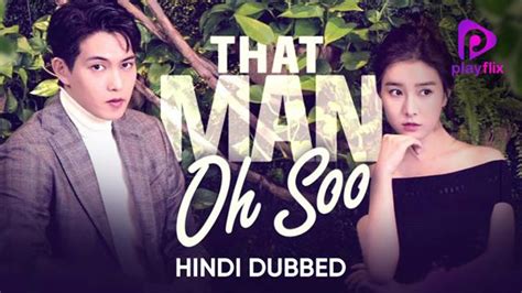 That Man Oh Soo Korean Drama Official Trailer In Hindi Dubbed