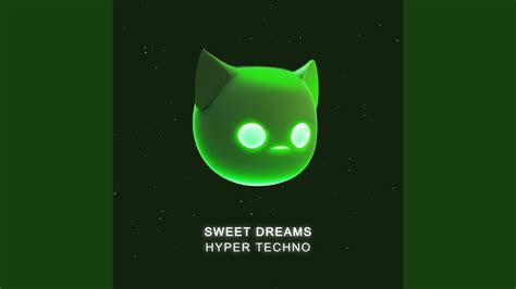 Sweet Dreams Hypertechno Sped Up Youtube Music