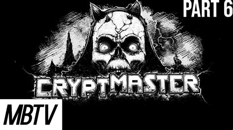 Max Plays Cryptmaster Episode Youtube