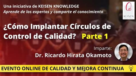 082 Cómo Implantar Círculos de Calidad Parte 1 YouTube