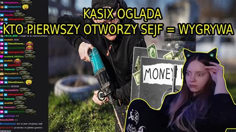 Kasix Ogl Da Kto Pierwszy Otworzy Sejf Wygrywa Chat Reakcja Youtube