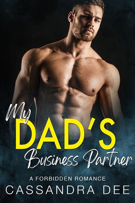 My Dad S Business Partner Cassandra Dee Romance