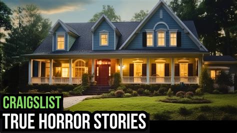 True Creepy Craigslist Horror Stories Youtube