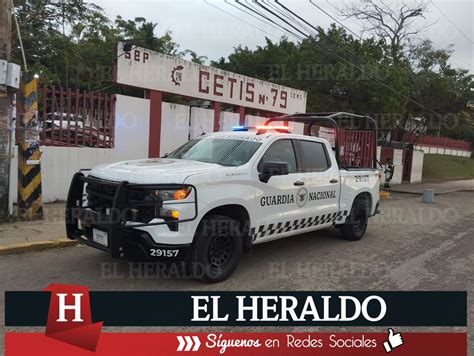 El Heraldo De Poza Rica Guardia Nacional Resguarda Instalaciones Del