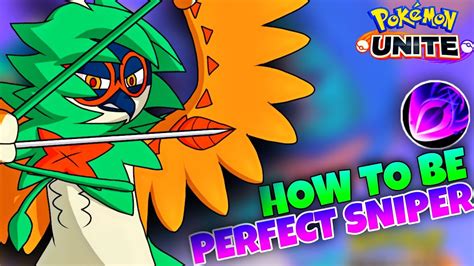 How To Be A Perfect Sniper With Decidueye Pokemon Unite Youtube